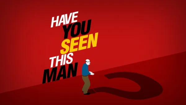 thumbnail - Have You Seen This Man?