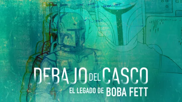 thumbnail - Debajo del casco: El legado de Boba Fett