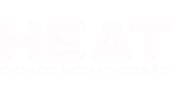 Heat - Cidade Sob Pressão