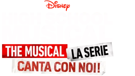 High School Musical: The Musical: La Serie: Canta con noi