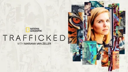 thumbnail - Trafficked with Mariana van Zeller