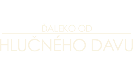 Ďaleko od hlučného davu