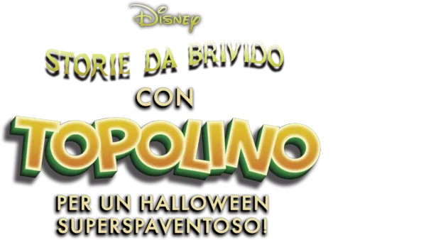 Storie da brivido con Topolino per un Halloween Superspaventoso!