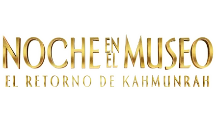 Noche en el museo: El retorno de Kahmunrah