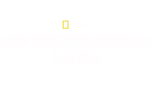 Superestruturas Nazis