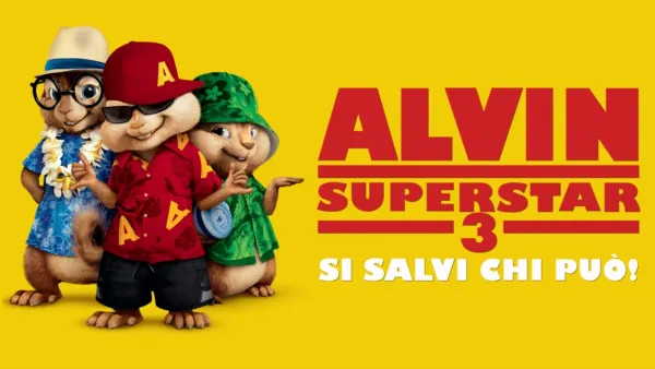 thumbnail - Alvin Superstar 3 - si salvi chi può!