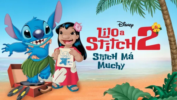 thumbnail - Lilo a Stitch 2: Stitch má muchy