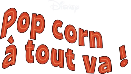 Pop corn à tout va !