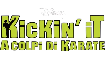 Disney Kickin'It - A Colpi di Karate