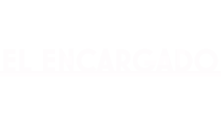 El encargado