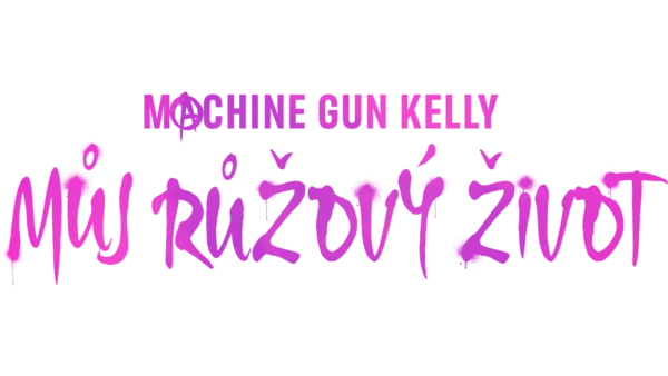 Machine Gun Kelly: Můj růžový život