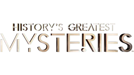 History's Greatest Mysteries