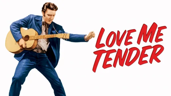 thumbnail - Love Me Tender