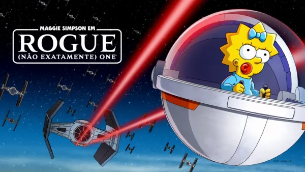 thumbnail - Maggie Simpson em “Rogue (Não Exatamente) One”