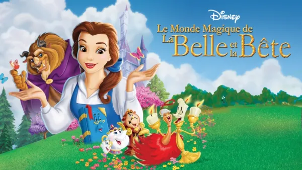 thumbnail - Le Monde magique de la Belle et la Bête