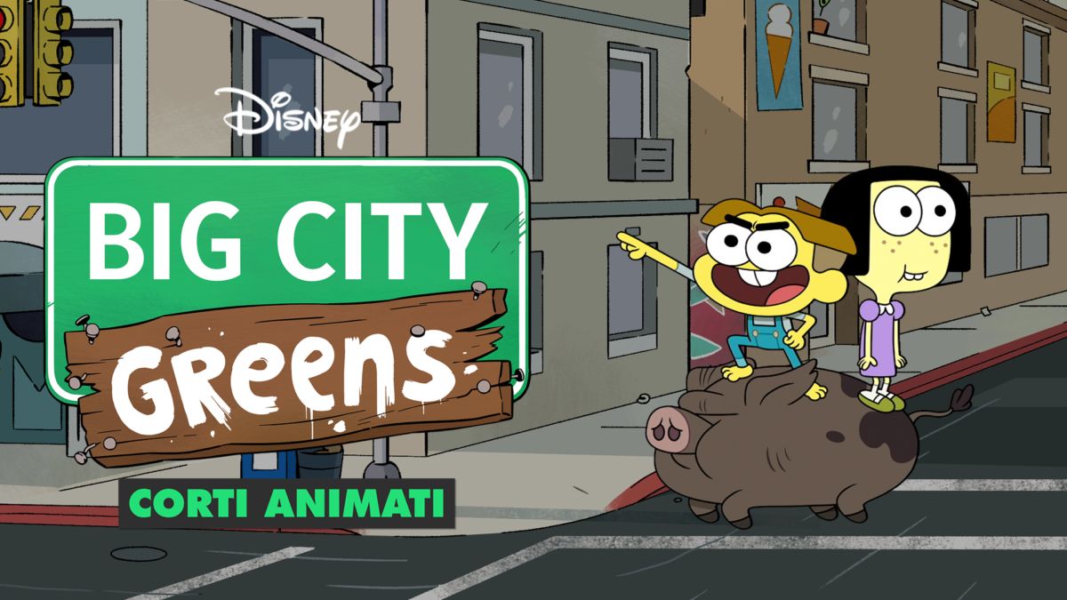 Guarda episodi completi di I Greens in Città I Corti Disney+