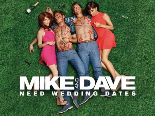 Watch Mike and Dave Need Wedding Dates Disney