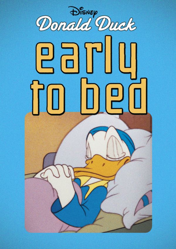 Early to Bed on Disney+ CA