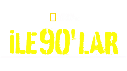 Nat Geo ile 90'lar