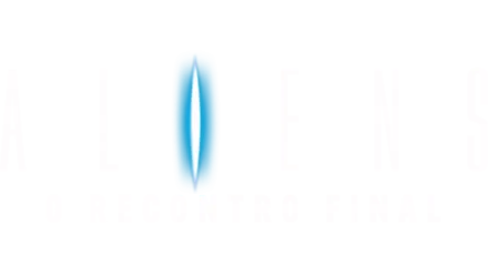 Aliens - O Recontro Final