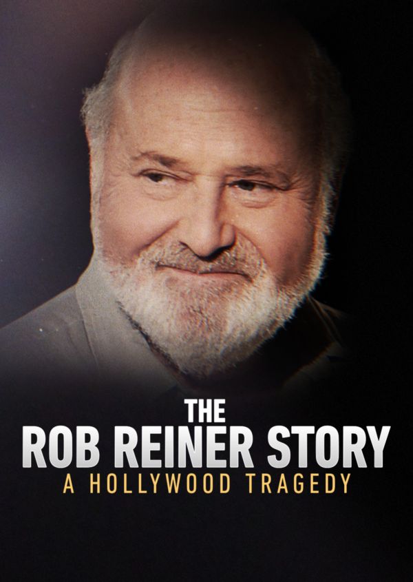 The Rob Reiner Story: A Hollywood Tragedy -- ABC News Special on Disney+ UK