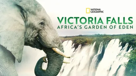 thumbnail - Victoria Falls: Africa's Garden of Eden
