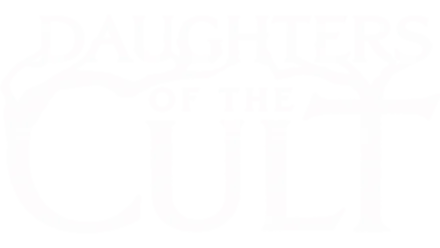 Daughters of the Cult