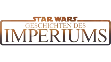 Star Wars: Geschichten des Imperiums