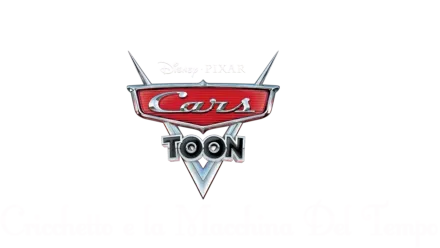 Cars Toon: Cricchetto e la Macchina del Tempo