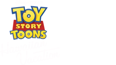 Toy Story Toons: Hawaiian Vacation