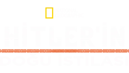 Hitler'in Doğu İstilası