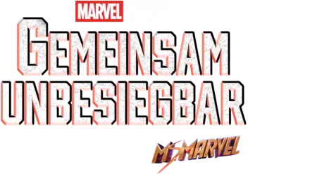 Gemeinsam Unbesiegbar: Making of Ms. Marvel