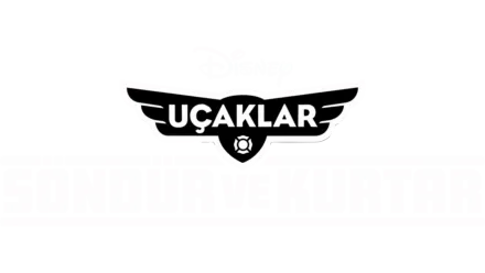 Uçaklar: Söndür ve Kurtar