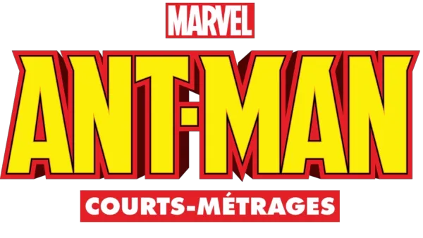 Ant-man (Courts-Métrages)