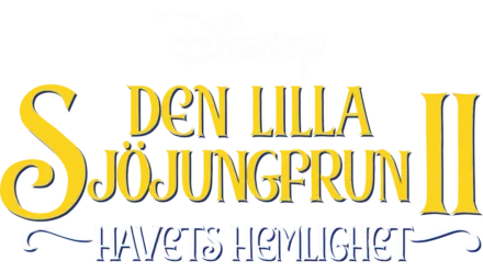 Den lilla sjöjungfrun II - Havets hemlighet