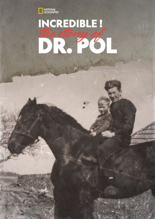 Incredible! The Story of Dr. Pol on Disney+ AU