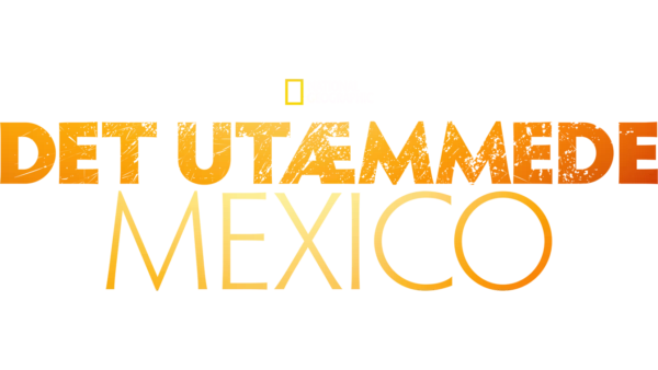 Det utæmmede Mexico