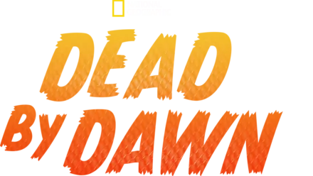 Dead by Dawn