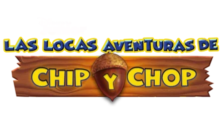 Las locas aventuras de Chip y Chop.