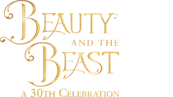 Beauty and the Beast: A 30th Celebration