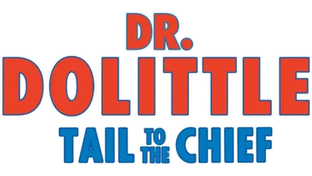 Dr. Dolittle: Tail To The Chief