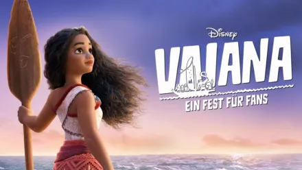 thumbnail - Vaiana: Ein Fest für Fans