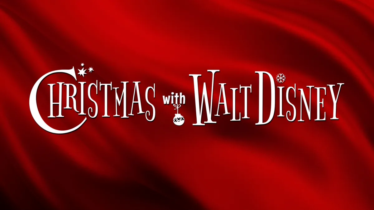 Watch Christmas with Walt Disney Disney+