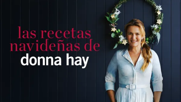 thumbnail - Las recetas navideñas de Donna Hay