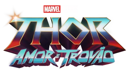 Thor: Amor e Trovão