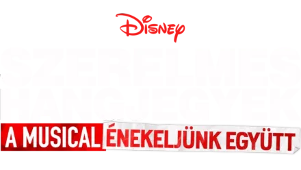 Szerelmes hangjegyek: A musical: Énekeljünk együtt