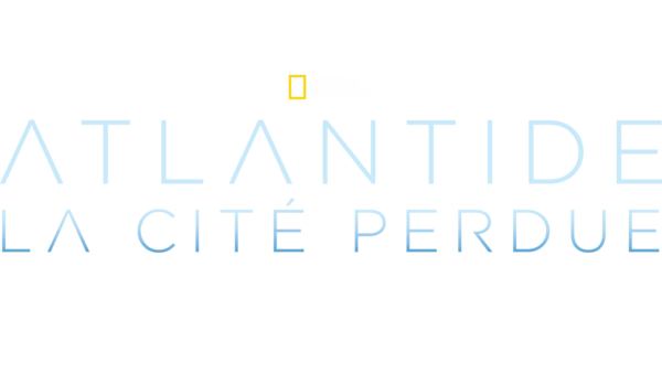 Atlantide, la cité perdue