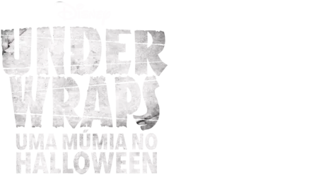 Under Wraps: Uma Múmia no Halloween