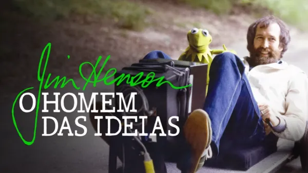 thumbnail - Jim Henson: O Homem das Ideias