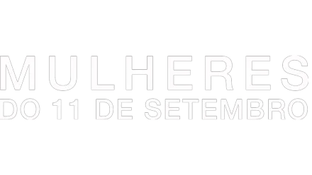 MULHERES DO 11 DE SETEMBRO